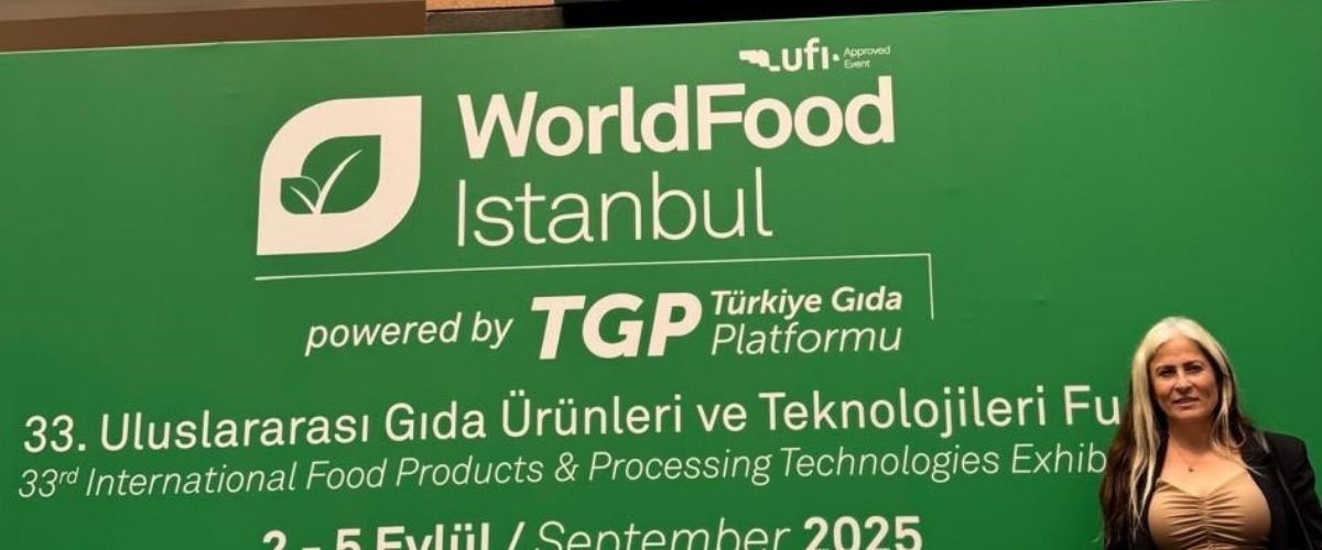 Where Do We Stand While the World Talks About Healthy Living? 33rd WorldFood Istanbul 2025 Observations